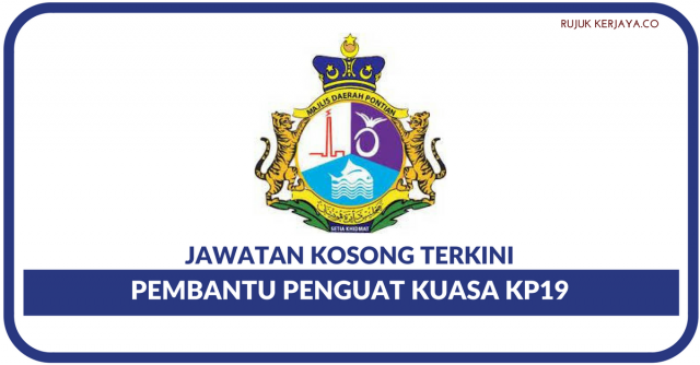 Majlis Daerah Pontian (MD Pontian) ~ Pembantu Penguat Kuasa