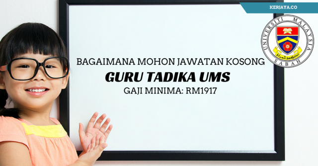 Bagaimana Mohon Jawatan Kosong Guru Tadika UMS