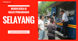 Jawatan Kosong Majlis Perbandaran Selayang (MPS)