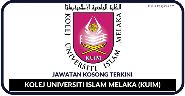 Kolej Universiti Islam Melaka (KUIM)