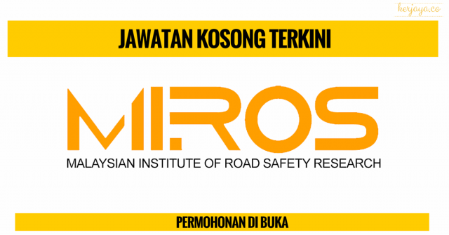 Institut Penyelidikan Keselamatan Jalan Raya Malaysia (MIROS)