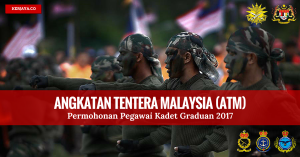 PERMOHOHONAN PEGAWAI KADET GRADUAN ATM 2017