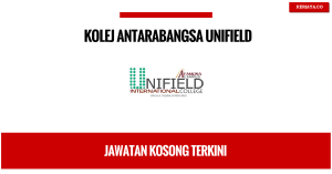jawatan kosong Kolej Antarabangsa UNIFIELD (1)