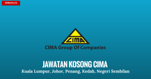 Jawatan Kosong Cement Industries of Malaysia Berhad (CIMA)