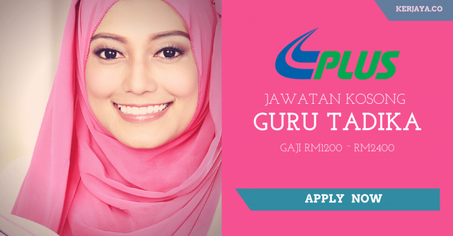 Guru Tadika PLUS Malaysia Berhad