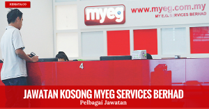 Jawatan Kosong Terkini MyEG Services Berhad (1)