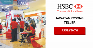 TELLER HSBC BANK KERJA KOSONG