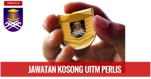 JAWATAN KOSONG UITM PERLIS (1)