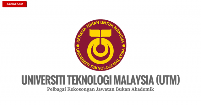Universiti Teknologi Malaysia (UTM)