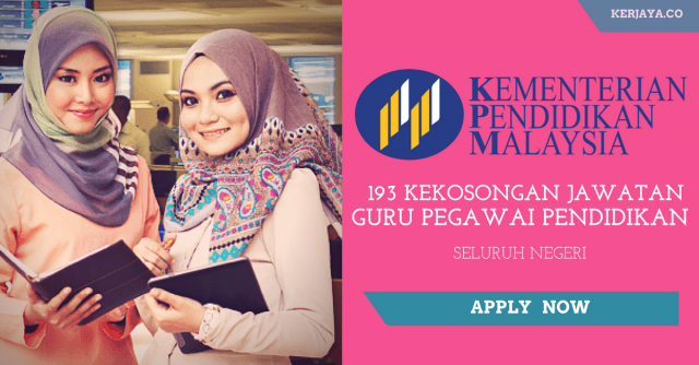 Kementerian Pendidikan Malaysia (KPM) 193 Kekosongan