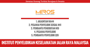 Institut Penyelidikan Keselamatan Jalan Raya Malaysia (MIROS)