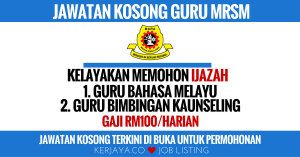 JAWATAN KOSONG GURU MRSM