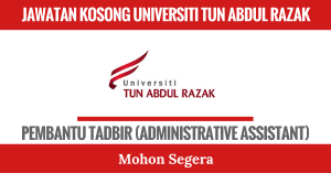 JAWATAN KOSONG UNIVERSITI TUN ABDUL RAZAK