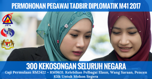 PERMOHONAN PEGAWAI TADBIR DIPLOMATIK M41 2017