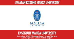 JAWATAN KOSONG MAHSA UNIVERSITY