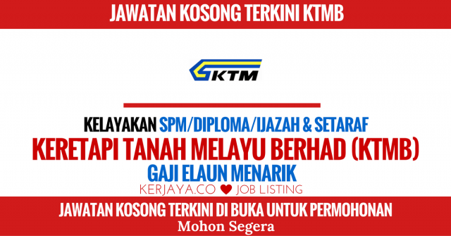 Keretapi Tanah Melayu Berhad (KTMB)