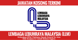 Lembaga Lebuhraya Malaysia (LLM)