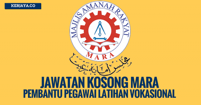 Pembantu Pegawai Latihan Vokasional Majlis Amanah Rakyat (MARA)