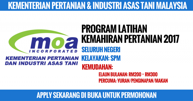 Program Latihan Kemahiran Pertanian Ambilan 2017 ~ Kementerian Pertanian & Industri Asas Tani Malaysia