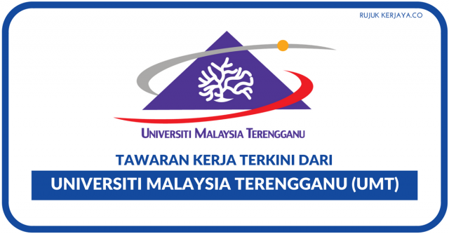 Permohonan Jawatan Universiti Malaysia Terengganu (UMT) ~ Kekosongan Pegawai Tadbir
