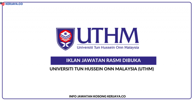 Universiti Tun Hussein Onn Malaysia (UTHM) ~ Penolong Pegawai Tadbir N29, Pegawai Penyelidik Q41, Pegawai Perubatan UD43, Pegawai Teknologi Maklumat F41, Penolong Jurutera JA29, Jururawat U29, Pembantu Kesihatan Awam U19, Pembantu Akauntan W19, Juruteknik Komputer FT19 & Penjaga Jentera Elektrik J19