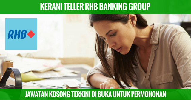 Kerani Teller RHB Banking Group