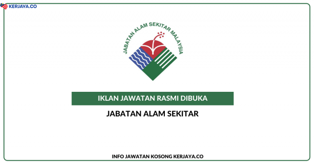Jabatan Alam Sekitar (JAS) ~ Kekosongan Jawatan Personel MySTEP