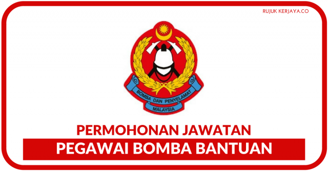 Bomba & Penyelamat Malaysia ~ Pegawai Bomba Bantuan
