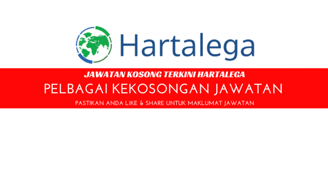 Hartalega ~ Pelbagai Kekosongan Jawatan