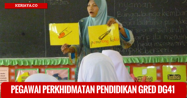 Pegawai Perkhidmatan Pendidikan Gred DG41