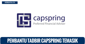 Pembantu Tadbir & HR di Capspring Temasik Financial Group