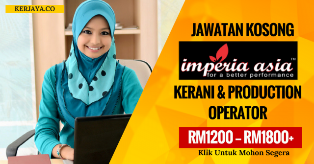 Kerani & Production Operator di Imperia Asia Resources
