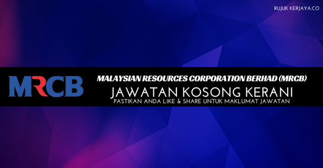 Kerani di Malaysian Resources Corporation Berhad (MRCB)
