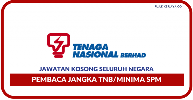 Pembaca Meter Jangka TNB Seluruh Negara ~ Minima SPM/Gaji RM1050