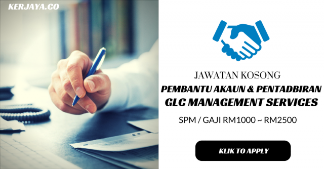 Pembantu Akaun & Pentadbiran di GLC Management Services