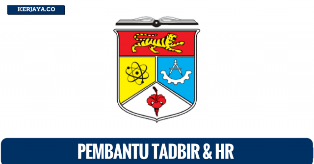 Pembantu Tadbir & HR di UKM Kesihatan
