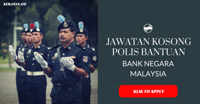 Polis Bantuan Bank Negara Malaysia
