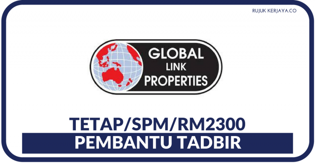 Pembantu Tadbir di Global Link Properties