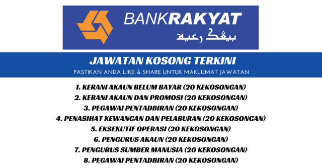 Bank Rakyat ~ 160 Kekosongan Kerani, Eksekutif & Pegawai Pentadbiran