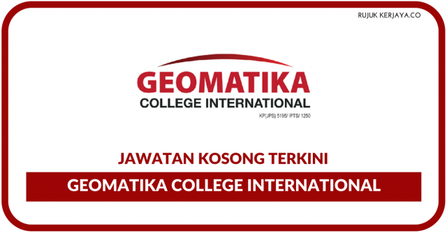 Geomatika College International ~ Kekosongan Eksekutif Pentadbiran