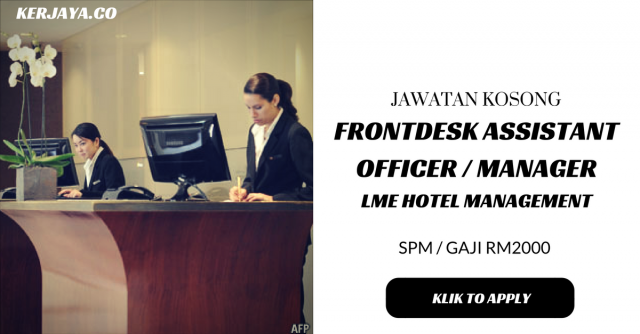 Frontdesk Assistant / Officer / Manager di LME Hotel Management