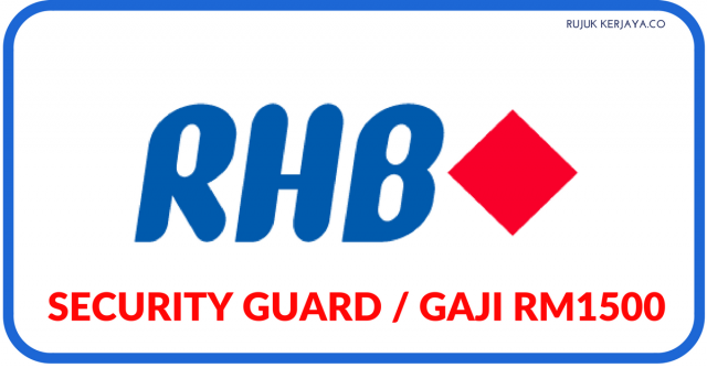 Security Guard di RHB Bank Berhad