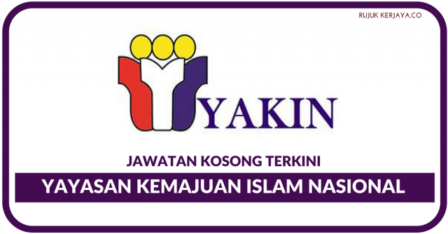 Yayasan Kemajuan Islam Nasional (YAKIN)