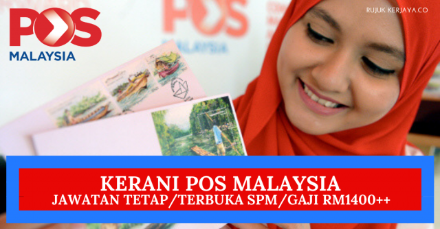 Kerani Pos Malaysia ~ Minima SPM/Kekosongan & Pengambilan Seluruh Negeri Di Buka