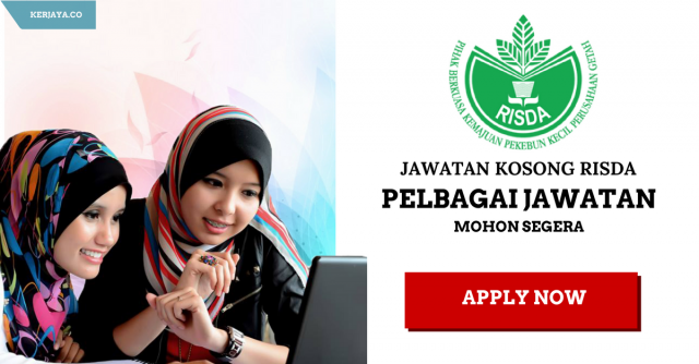 Kekosongan Baru RISDA ~ Permohonan Pelbagai Jawatan Terbaru