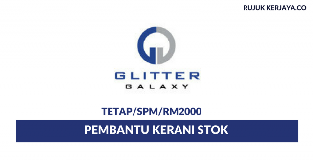 Pembantu Kerani Stok di Glitter Galaxy