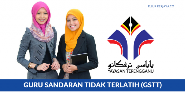 Guru Sandaran Tidak Terlatih (GSTT) Yayasan Terengganu
