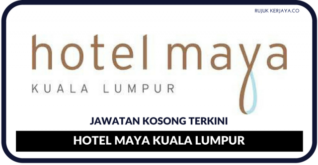 Hotel Maya Kuala Lumpur