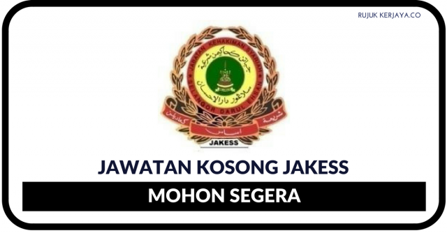 Jabatan Kehakiman Syariah Selangor (JAKESS)