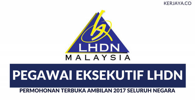 LHDN 2017 ~ 230+ Kekosongan Jawatan Ditawarkan Seluruh Negara